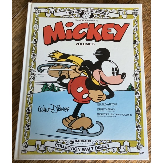 Mickey - L’intégrale de Mickey - Volume 5 (février 1933 - janvier 1934)